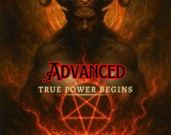 Advanced Demon Attunement: Intense Occult Ritual for Absolute Command & Authority (Includes Transmission, Sigil)