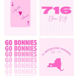 Op de afbeelding: Vier roze prints met tekst en afbeeldingen. Eén toont een speelkaart met "Lucky to be a bonnie". Een andere heeft "716 Olean, NY". De derde zegt herhaaldelijk "GO BONNIES". De laatste toont een kaart van New York en "St. Bonaventure University."