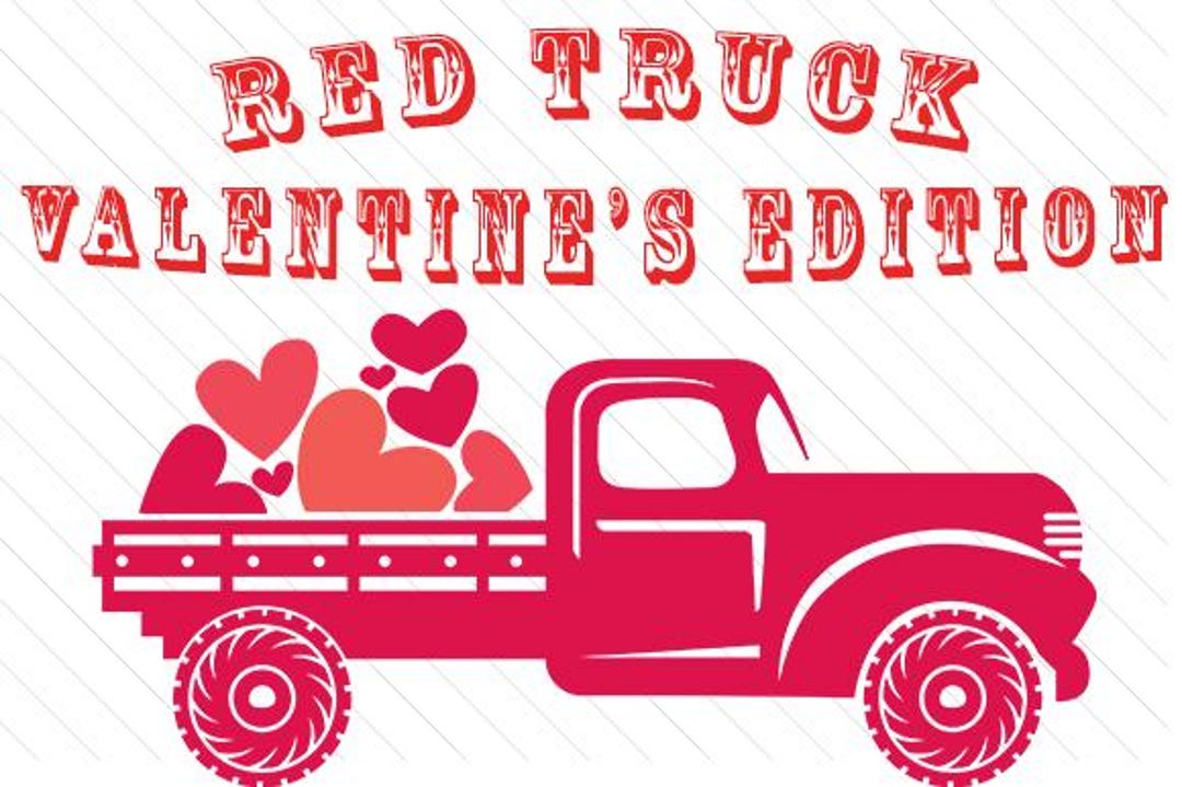 Red Truck Valentine SVG | Valentine Truck With Hearts Cut File | Love ...