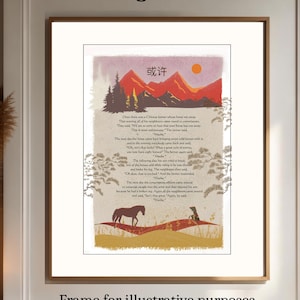 May include: A digital download print featuring a landscape illustration with red mountains, a sun, and a horse. The text includes the Chinese character 或许 and a story about a farmer. The print is displayed in a wooden frame on a wall.