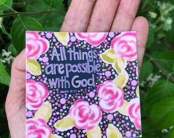 Sticker All things are possible