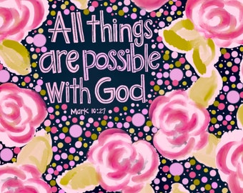 All things are possible sticker