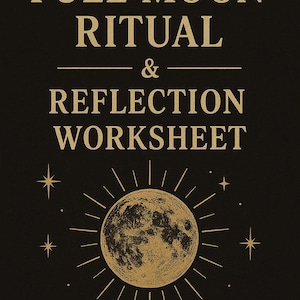 Full Moon Ritual & Reflection Worksheet | Lunar Cycle Journal | Moon Phase Planner | Spiritual Self-Care Template