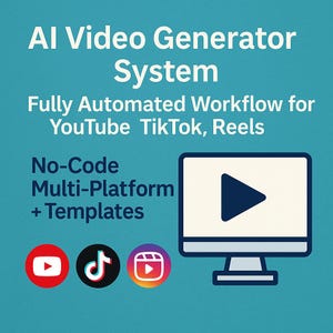 AI Video Generator System • Fully Automated Workflow for YouTube Short, TikTok, Reels • No-Code Multi-Platform Publisher + Template