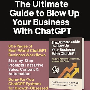 Scale Your Business With ChatGPT 80+ Page AI Automation Guide, Scale With Prompts, ChatBots, Email Templates, Virtual Assistant, Blog Tools