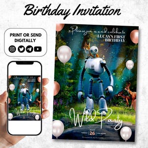Puede incluir: Una invitación de cumpleaños con el texto "Birthday Invitation" en la parte superior. La invitación presenta un robot, globos y las palabras "Wild Party". La invitación también se muestra en un teléfono inteligente.