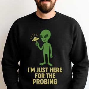 Funny Alien Shirt, Conspiracy Shirt, Funny Tee, UFO AbductionT- Shirt, Funny Truth T-Shirt, Brainrot T-shirt, Fake News Conspiracy Tee
