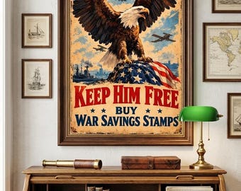 1917年「彼を自由にせよ」ハクトウワシ第一次世界大戦ポスター、愛国的なアメリカンアートプリント（デジタルダウンロード）