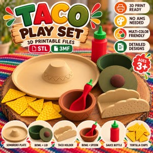 May include: A 3D printable taco play set featuring a sombrero-shaped plate, a bowl with a lid, a taco holder, a bowl with a red spoon, a red sauce bottle, and yellow tortilla chips. Text includes Taco Play Set, 3D Printable Files, STL, 3MF, 3D Print Ready, No AMS Needed, Multi-Color Friendly, Detailed Designs, and Ages 3+.