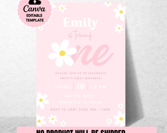 May include: Pink birthday invitation with daisy accents. The invitation reads "Emily is turning one" with event details. The Canva template includes the text "EDITABLE TEMPLATE" and "NO PRODUCT WILL BE SHIPPED".