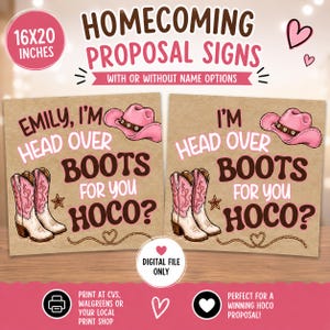 May include: Two 16x20 inch rectangular signs with a kraft paper background. The signs feature a pink cowboy hat, pink and white cowboy boots, and the text: Emily, I'm head over boots for you hoco? and I'm head over boots for you hoco? with hearts.