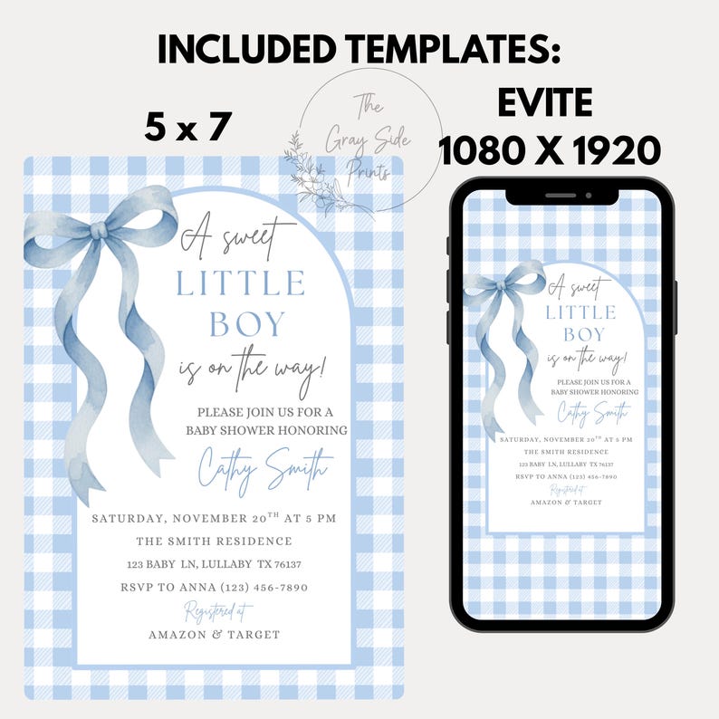 May include: A baby shower invitation template with a blue gingham pattern and a watercolour bow. The text reads "A sweet LITTLE BOY is on the way!" and includes event details. Includes a 5x7 and Evite 1080 x 1920 template.