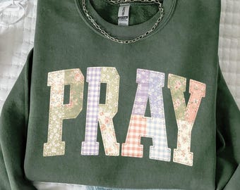 Pray Faux Quilted Religious Sweatshirt, Jesus Bible Verses Sweater Women Gift Sweat