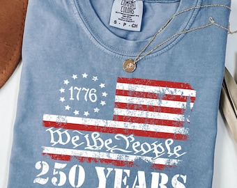 Comfort Colors 250th America Anniversary Shirt: US 250 Years Patriotic Independence Day Tee