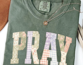 Pray Faux Quilted Religious Comfort Colors Shirt, Jesus Bible Verses T-Shirt Women Gift Tee