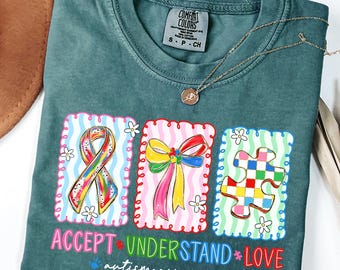 Autism Awareness Comfort Colors T-Shirt, Autism Accept Understand Love Shirt, Autism Mom Tee, Special Education Teacher Gift