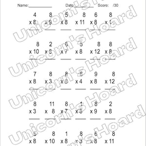 May include: A white multiplication worksheet with the text "Name:" and "Date:" at the top. The worksheet contains multiplication problems with the number 8. The score is out of 30.