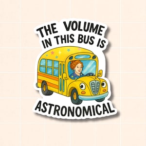 Adesivo magico per scuolabus: il volume è un meme astronomico, nostalgia anni '90