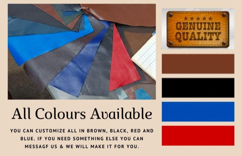 May include: A selection of leather swatches in various colours, including brown, blue, red, and grey. The image features the text "All Colours Available" and "Genuine Quality".