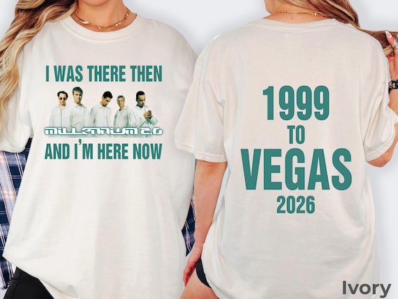 Backstreet Boys Concert Tee - Vegas Residency Pop Music Shirt - millenium 2.0 1999 TO 2026