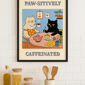 Funny Cat Coffee Poster: Retro Kitchen Cafe Wall Art