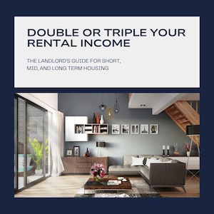 Double or Triple Your Rental Income