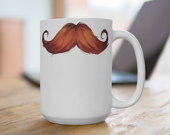 Ginger Mustache, Mug 15oz, Facial Hair, Cup, Coffee, Tea, Cocoa, Hot, Drink, Gift, Red Head, Gag Gift, Fun, Funny, Office