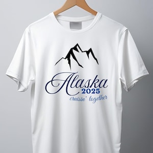 Shirt Alaska Cruise 2025, T-shirt Cruisin Together, bijpassend T-shirt familievakantie, souvenir reis Alaska, groepscruisekleding