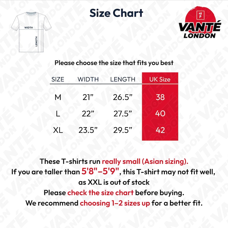 Może przedstawiać: Tabela rozmiar&oacute;w koszulek Vant&eacute; London z diagramem wskazującym szerokość i długość. Tabela zawiera rozmiary M, L i XL z wymiarami w calach oraz rozmiarami brytyjskimi. Tekst informuje, że te koszulki mają zaniżoną, azjatycką rozmiar&oacute;wkę.