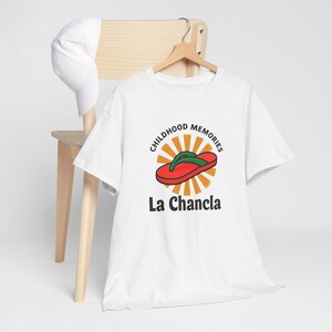 La Chancla Unisex Tee, Mexican Funny T-Shirt, Nostalgic Childhood Memories Shirt, Hispanic Humor Tee,