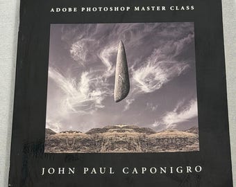 Adobe® Photoshop® Master Class: ... por Caponigro, John Paul Libro de bolsillo / tapa blanda