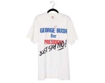 Vintage George W. Bush 'Just Say No!' T-Shirt, Altered Political Tee - Large