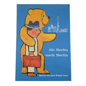 Vintage original Diez Travel Poster Berlin Für -Nach Berlin Ist Eine Reise Wert "Berlín vale la pena viajar a" Oso Alemania Cartel de papel