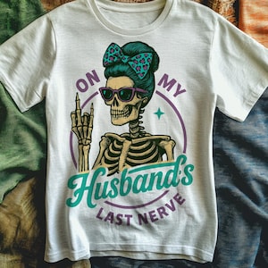 On My Husband&#39;s Last Nerve PNG | Funny Skeleton Wife PNG | Retro Leopard Bow Skeleton Sublimation | Sarcastic Halloween Wife Life PNG | Png