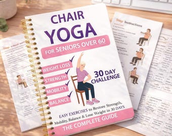 Yoga sulla sedia per over 60: un percorso di 30 giorni verso forza, equilibrio e vitalità.
