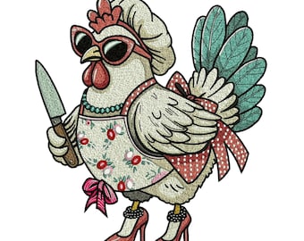 Funny Chef Chicken Embroidery Design, Sassy Hen in Heels Machine Embroidery Pattern, Funny Kitchen Cook Stitch File, Instant Download.