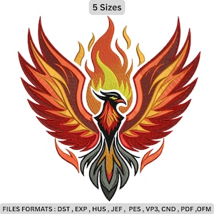 May include: A detailed embroidery design of a phoenix in shades of red, orange, and yellow, with outstretched wings and flames. The design includes the text "5 Sizes" and "FILES FORMATS: DST, EXP, HUS, JEF, PES, VP3, CND, PDF, OFM".