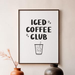 Poster digitale Iced Coffee Club, arte del caffè, poster digitale stampabile, decorazione da parete, arte murale digitale, poster retrò del caffè, amante del caffè