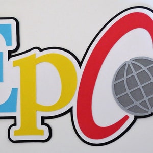 Epcot Inspired Title Paper Die Cut Scrapbook Embellishment
