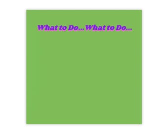 What To Do Notepad - Lustiges grünes Büromaterial für Studenten, Planungsorganisation und Desktoperinnerungen