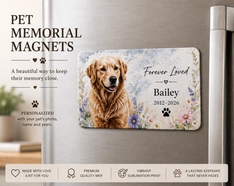 May include: A rectangular pet memorial magnet featuring a golden retriever portrait, floral watercolor accents, and the text Forever Loved, Bailey, and 2012-2026. The design includes a small black paw print icon on a white background.