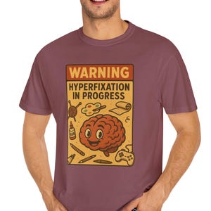 ADHD Hyperfocus Funny T-shirt, Unisex Tee, ADHD Awareness Shirt, Gift for ADHD Adult