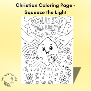 Christian Coloring Page | Fruit of the Spirit “Squeeze the Light” Printable