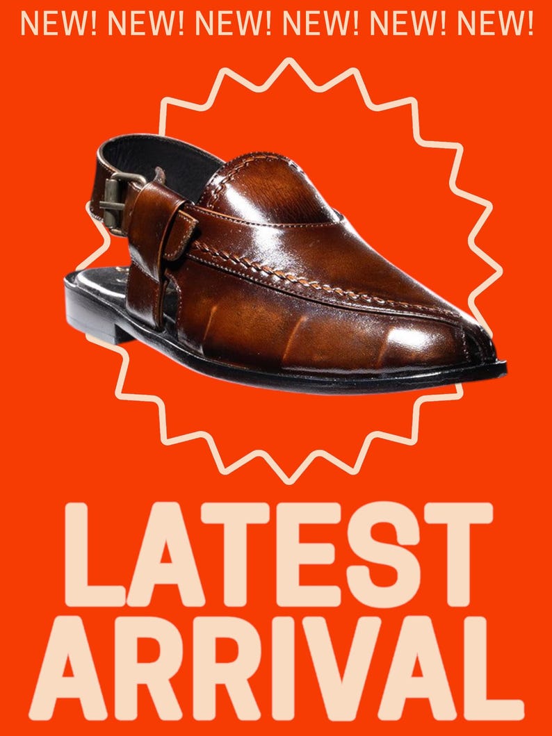 May include: A brown leather sandal with a buckle fastening. The shoe has a polished appearance and decorative stitching. The words "NEW!" are repeated at the top, and "LATEST ARRIVAL" is displayed at the bottom on an orange background.