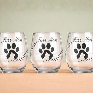 Furr Mom furr dad stemless wine glass gift idea pet lover cat paw print dog glassware customizable item personalized wine lover gift idea