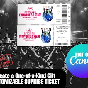 May include: Two concert tickets for the "5 Seconds of Summer" World Tour, featuring a globe with band members. The tickets include the text "Everyone's a Star!" and "Special Guest." The image also includes the text "Create a One-of-a-Kind Gift CUSTOMIZABLE SUPRISE TICKET."