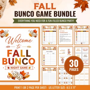 May include: A Fall Bunco game bundle featuring 30 pages of printable materials in 8.5 x 11 inch US letter size. The set includes a welcome sign, scoring rules, tally sheets, table markers, award cards, and name tags with autumn leaf graphics.