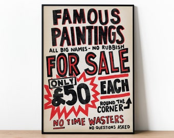 Famous Paintings For Sale Poster, Humorous Art Print, Satirical Art World Poster For Art Collectors & Lovers, Vintage Hand Drawn Sign Style