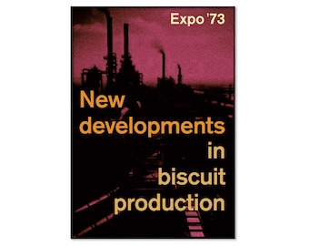 Biscuit Poster / New Developments In Biscuit Production / Expo 73 / Humorous Satirical Print / Art For Home Office / 1970s Kitchen Poster