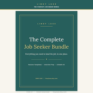 Może przedstawiać: Ciemnozielony dokument cyfrowy zatytułowany The Complete Job Seeker Bundle od Linoy Luxe. Zawiera złoty tekst, cienką złotą ramkę oraz listę Resume Templates, Interview Prep i LinkedIn Kit. Tekst brzmi Everything you need to land the job, in one place.